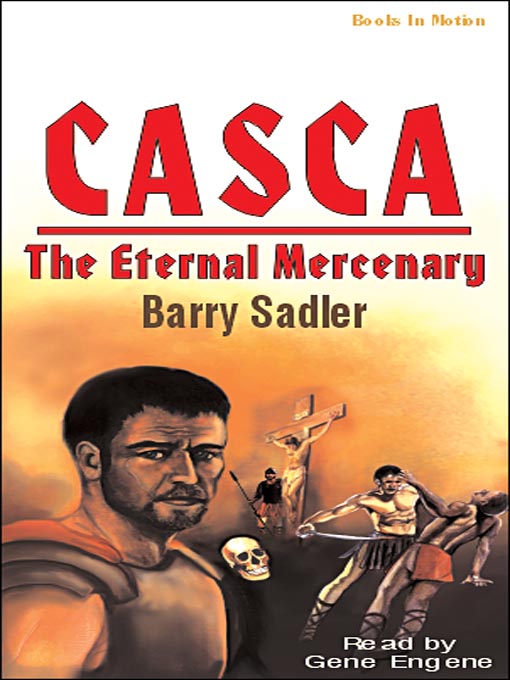 Title details for The Eternal Mercenary by Barry Sadler - Available